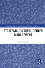 Strategic Cultural Center Management