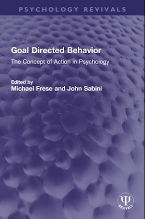 Goal Directed Behavior