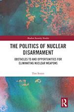 Politics of Nuclear Disarmament