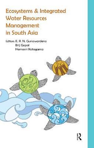 Ecosystems and Integrated Water Resources Management in South Asia