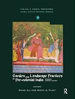 Garden and Landscape Practices in Pre-colonial India