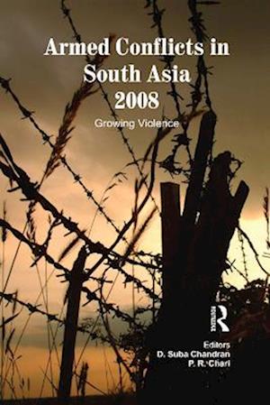 Armed Conflicts in South Asia 2008