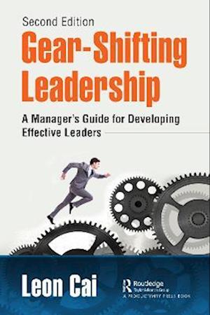 Gear-Shifting Leadership