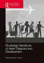 Routledge Handbook of Asian Diaspora and Development