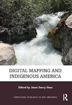 Digital Mapping and Indigenous America