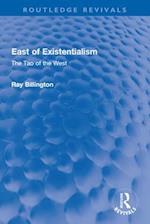 East of Existentialism