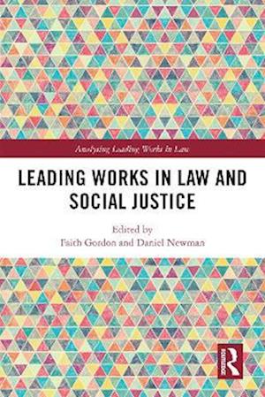 Leading Works in Law and Social Justice