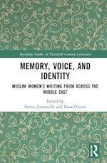 Memory, Voice, and Identity