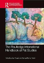 Routledge International Handbook of Fat Studies