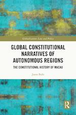 Global Constitutional Narratives of Autonomous Regions