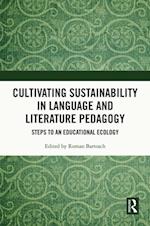 Cultivating Sustainability in Language and Literature Pedagogy