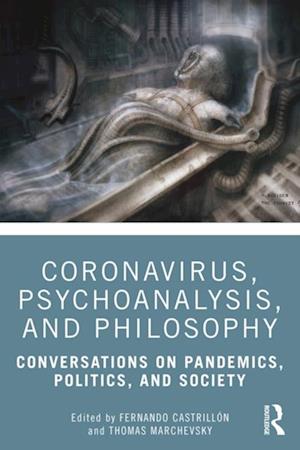 Coronavirus, Psychoanalysis, and Philosophy