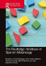 Routledge Handbook of Spanish Morphology