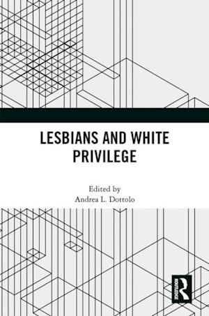 Lesbians and White Privilege