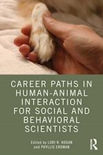 Career Paths in Human-Animal Interaction for Social and Behavioral Scientists