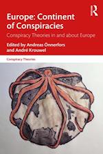 Europe: Continent of Conspiracies