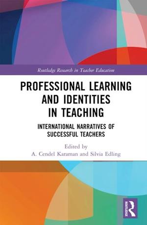 Professional Learning and Identities in Teaching