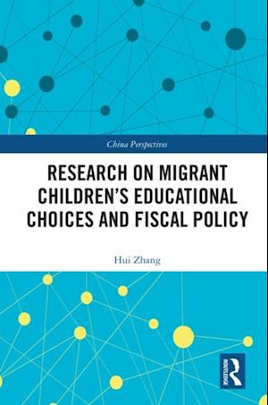 Research on Migrant Children's Educational Choices and Fiscal Policy