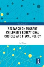 Research on Migrant Children's Educational Choices and Fiscal Policy