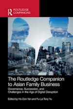 Routledge Companion to Asian Family Business