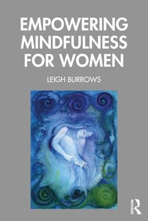 Empowering Mindfulness for Women