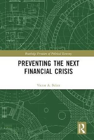 Preventing the Next Financial Crisis