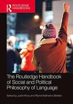 The Routledge Handbook of Social and Political Philosophy of Language