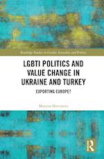 LGBTI Politics and Value Change in Ukraine and Turkey