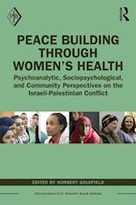 Peace Building Through Women's Health