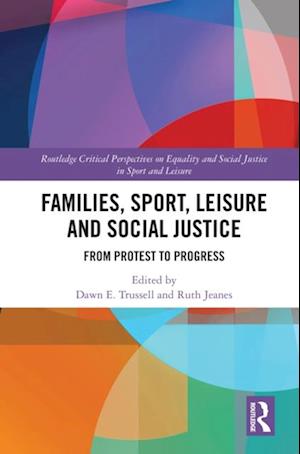 Families, Sport, Leisure and Social Justice