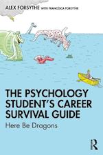 Psychology Student's Career Survival Guide