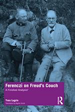 Ferenczi on Freud's Couch