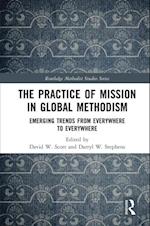 The Practice of Mission in Global Methodism