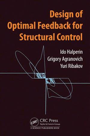 Design of Optimal Feedback for Structural Control