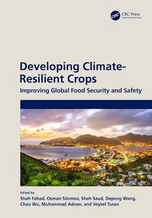 Developing Climate-Resilient Crops