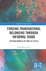 Forging Transnational Belonging through Informal Trade
