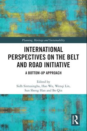 International Perspectives on the Belt and Road Initiative