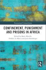 Confinement, Punishment and Prisons in Africa