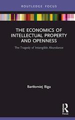 Economics of Intellectual Property and Openness