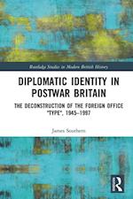 Diplomatic Identity in Postwar Britain