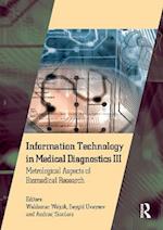 Information Technology in Medical Diagnostics III