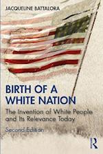 Birth of a White Nation