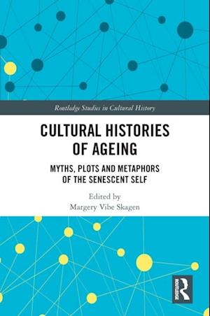 Cultural Histories of Ageing