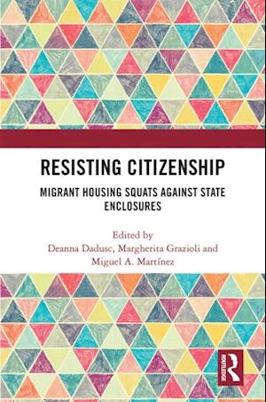 Resisting Citizenship