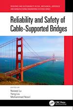 Reliability and Safety of Cable-Supported Bridges