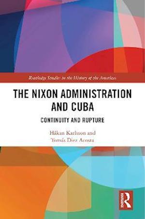 Nixon Administration and Cuba