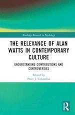 Relevance of Alan Watts in Contemporary Culture