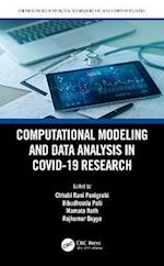 Computational Modeling and Data Analysis in COVID-19 Research