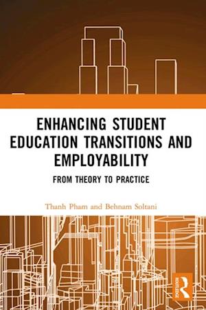 Enhancing Student Education Transitions and Employability