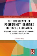Emergence of Postfeminist Identities in Higher Education